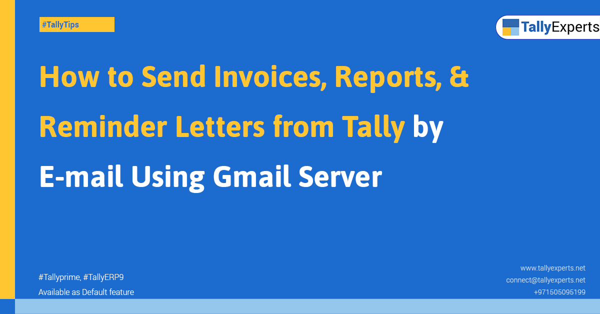 How to Send Email from Tally Using Gmail Server